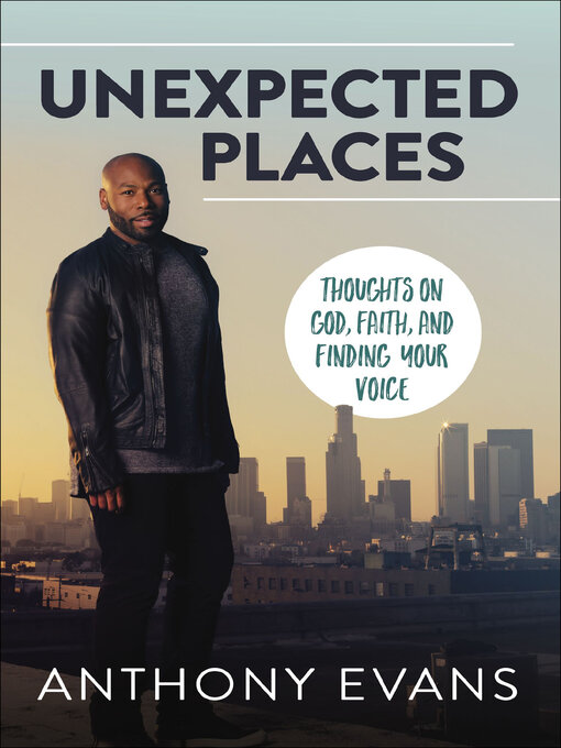 Title details for Unexpected Places by Anthony Evans - Available